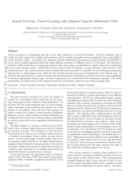 Attend To Count: Crowd Counting with Adaptive Capacity Multi-scale CNNs