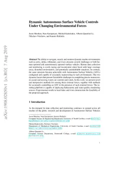 Dynamic Autonomous Surface Vehicle Controls Under Changing Environmental
  Forces