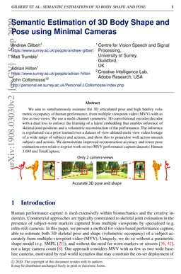 Semantic Estimation of 3D Body Shape and Pose using Minimal Cameras