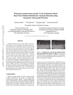What goes around comes around: Cycle-Consistency-based Short-Term Motion
  Prediction for Anomaly Detection using Generative Adversarial Networks