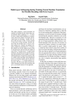 Multi-Layer Softmaxing during Training Neural Machine Translation for
  Flexible Decoding with Fewer Layers
