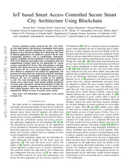 IoT based Smart Access Controlled Secure Smart City Architecture Using
  Blockchain