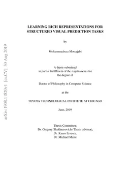 Learning Rich Representations For Structured Visual Prediction Tasks