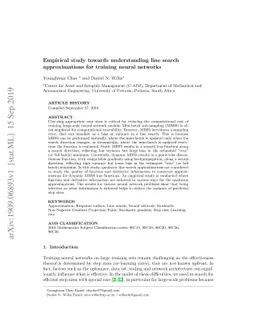 Empirical study towards understanding line search approximations for
  training neural networks