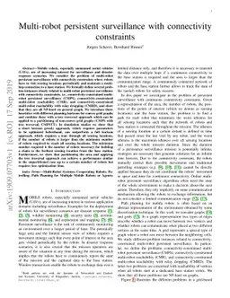 Multi-robot persistent surveillance with connectivity constraints