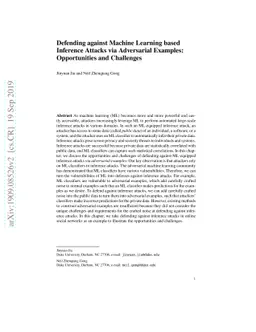 Defending against Machine Learning based Inference Attacks via
  Adversarial Examples: Opportunities and Challenges