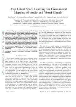 Deep Latent Space Learning for Cross-modal Mapping of Audio and Visual
  Signals