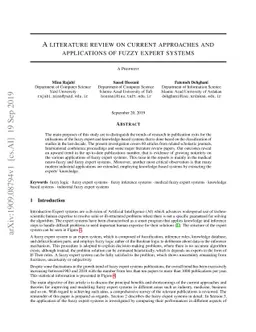 A literature review on current approaches and applications of fuzzy
  expert systems