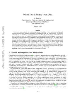 When Two is Worse Than One