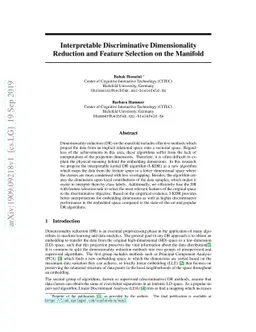 Interpretable Discriminative Dimensionality Reduction and Feature
  Selection on the Manifold