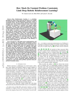 How Much Do Unstated Problem Constraints Limit Deep Robotic
  Reinforcement Learning?