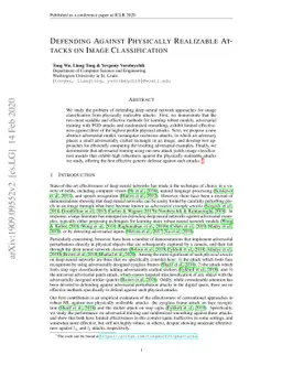 Defending Against Physically Realizable Attacks on Image Classification