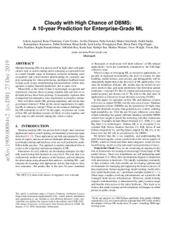 Cloudy with high chance of DBMS: A 10-year prediction for
  Enterprise-Grade ML