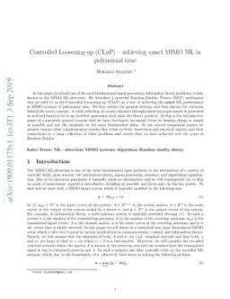Controlled Loosening-up (CLuP) -- achieving exact MIMO ML in polynomial
  time