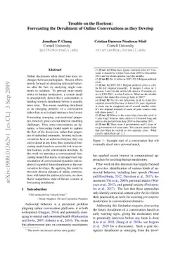 Trouble on the Horizon: Forecasting the Derailment of Online
  Conversations as they Develop