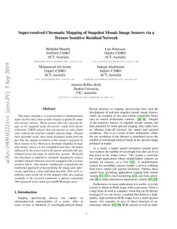 Super-resolved Chromatic Mapping of Snapshot Mosaic Image Sensors via a
  Texture Sensitive Residual Network