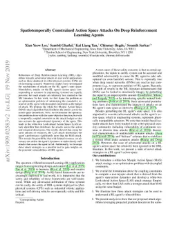 Spatiotemporally Constrained Action Space Attacks on Deep Reinforcement
  Learning Agents