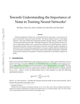 Towards Understanding the Importance of Noise in Training Neural
  Networks