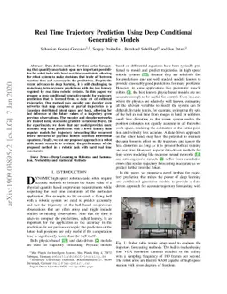 Real Time Trajectory Prediction Using Deep Conditional Generative Models