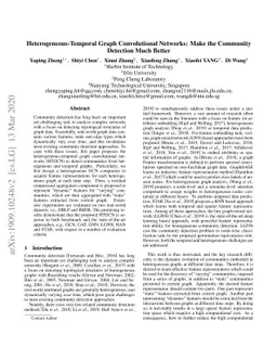 Heterogeneous-Temporal Graph Convolutional Networks: Make the Community
  Detection Much Better
