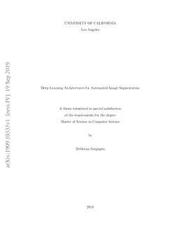 Deep learning architectures for automated image segmentation