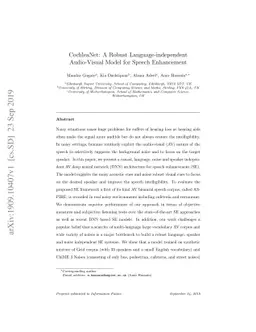 CochleaNet: A Robust Language-independent Audio-Visual Model for Speech
  Enhancement