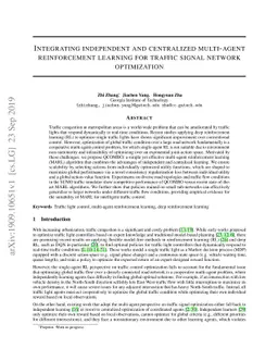 Integrating independent and centralized multi-agent reinforcement
  learning for traffic signal network optimization