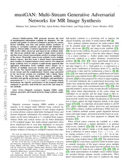 mustGAN: Multi-Stream Generative Adversarial Networks for MR Image
  Synthesis
