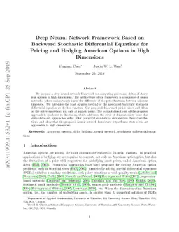 Deep Neural Network Framework Based on Backward Stochastic Differential
  Equations for Pricing and Hedging American Options in High Dimensions