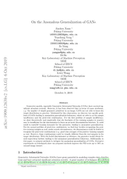On the Anomalous Generalization of GANs