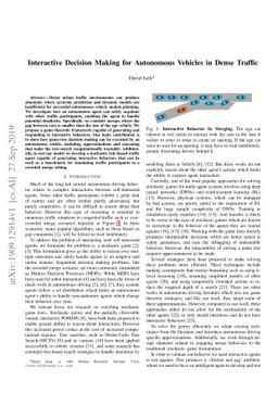 Interactive Decision Making for Autonomous Vehicles in Dense Traffic