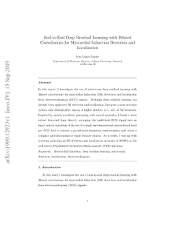 End-to-End Deep Residual Learning with Dilated Convolutions for
  Myocardial Infarction Detection and Localization