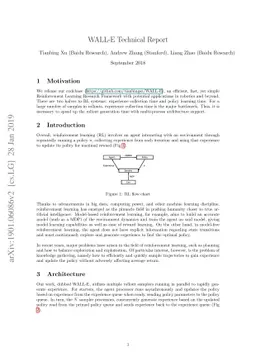 WALL-E: An Efficient Reinforcement Learning Research Framework