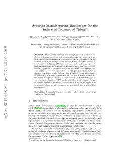 Securing Manufacturing Intelligence for the Industrial Internet of
  Things