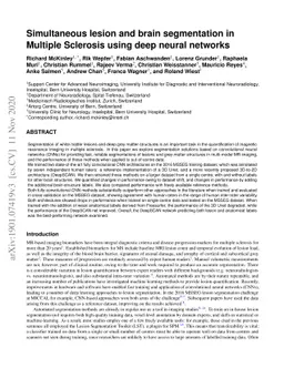 Simultaneous lesion and neuroanatomy segmentation in Multiple Sclerosis
  using deep neural networks