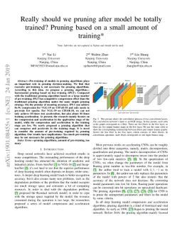 Really should we pruning after model be totally trained? Pruning based
  on a small amount of training