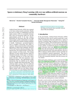 Sparse evolutionary Deep Learning with over one million artificial
  neurons on commodity hardware
