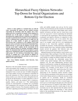Hierarchical Fuzzy Opinion Networks: Top-Down for Social Organizations
  and Bottom-Up for Election