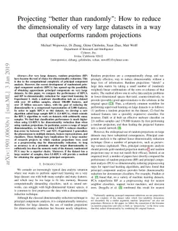 Projecting "better than randomly": How to reduce the dimensionality of
  very large datasets in a way that outperforms random projections