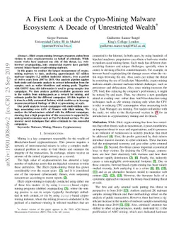 A First Look at the Crypto-Mining Malware Ecosystem: A Decade of
  Unrestricted Wealth