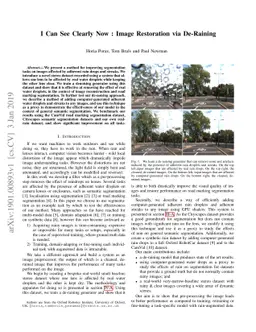 I Can See Clearly Now : Image Restoration via De-Raining