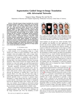 Segmentation Guided Image-to-Image Translation with Adversarial Networks