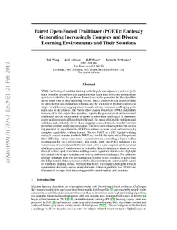 Paired Open-Ended Trailblazer (POET): Endlessly Generating Increasingly
  Complex and Diverse Learning Environments and Their Solutions