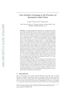 Cost Sensitive Learning in the Presence of Symmetric Label Noise