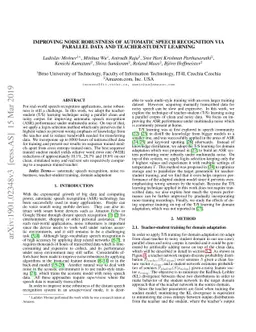 Improving noise robustness of automatic speech recognition via parallel
  data and teacher-student learning