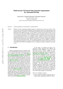 Multi-stream CNN based Video Semantic Segmentation for Automated Driving