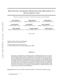 Deep Neural Networks Predicting Oil Movement in a Development Unit