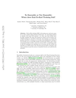 To Ensemble or Not Ensemble: When does End-To-End Training Fail?