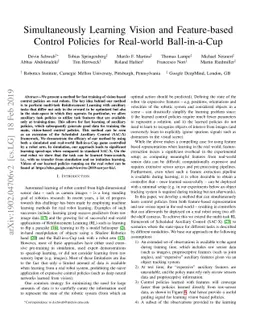 Simultaneously Learning Vision and Feature-based Control Policies for
  Real-world Ball-in-a-Cup