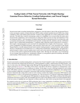 Scaling Limits of Wide Neural Networks with Weight Sharing: Gaussian
  Process Behavior, Gradient Independence, and Neural Tangent Kernel Derivation